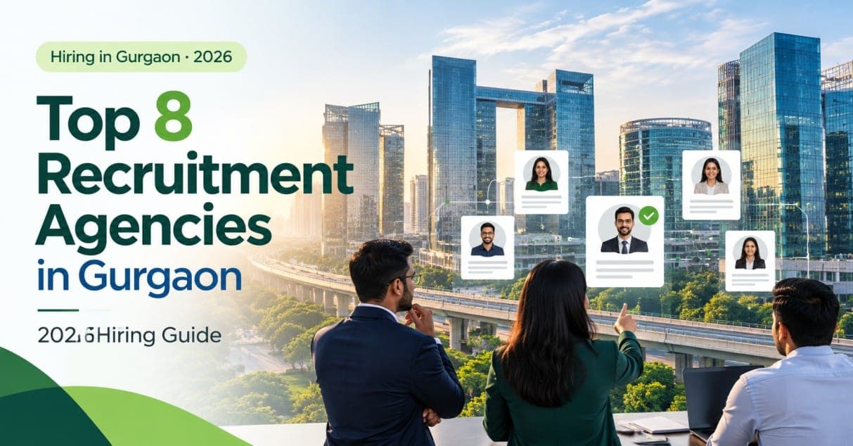 Top 8 Recruitment Agencies in Gurgaon (2026)